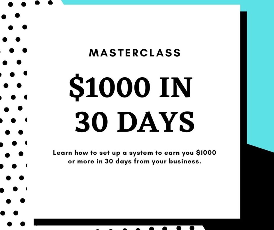 $1000 in 30 Days Masterclass Replay