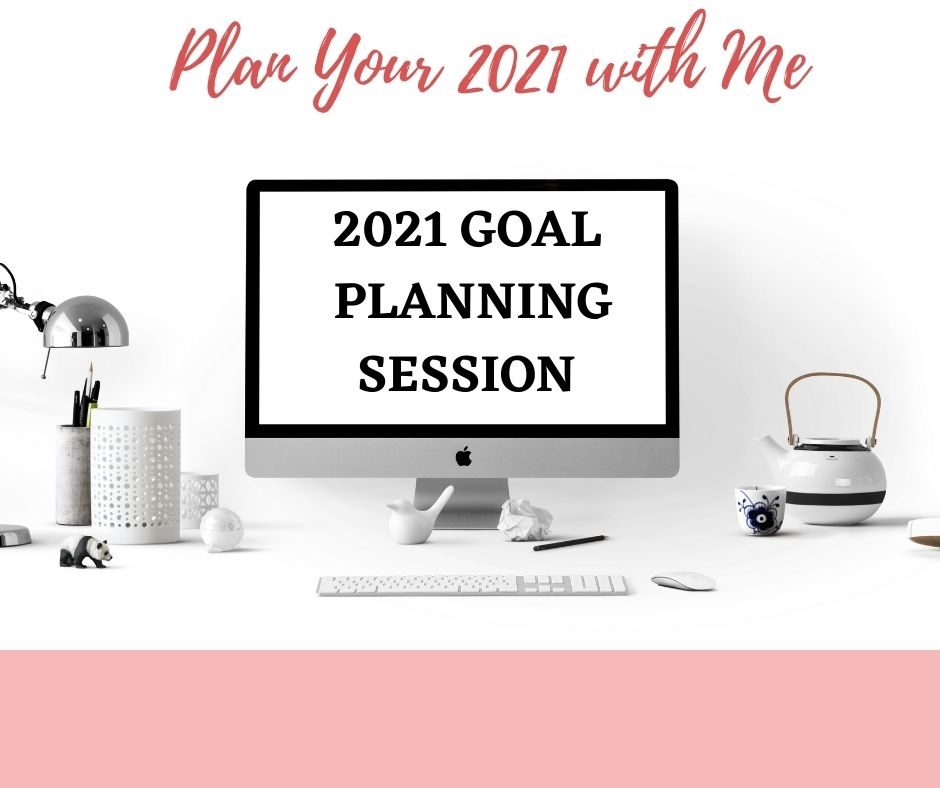 2021 Goal Planning Session